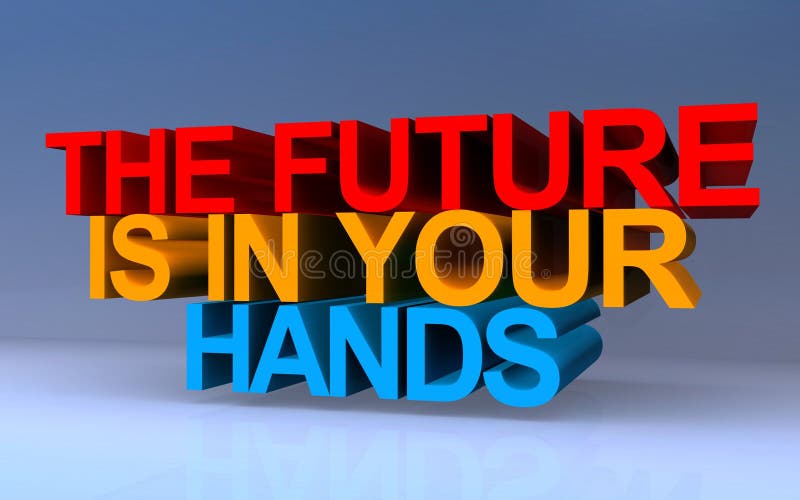 Your Hands Hold Nigeria’s Future